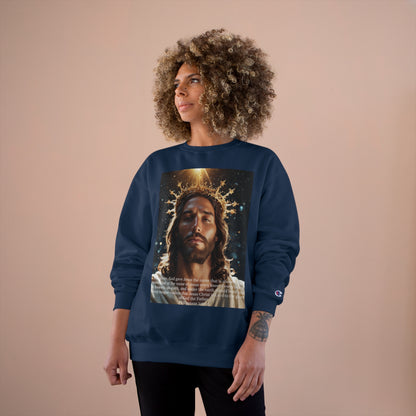 Jesus Christ is Lord Champion Sweatshirt