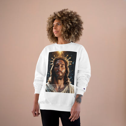 Jesus Christ is Lord Champion Sweatshirt