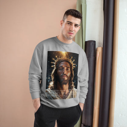 Jesus Christ is Lord Champion Sweatshirt