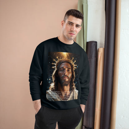 Jesus Christ is Lord Champion Sweatshirt